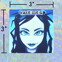 wake me up sticker